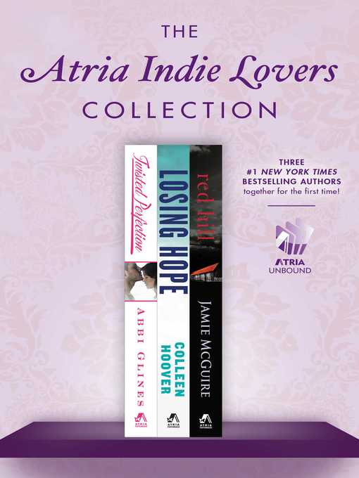 Title details for The Atria Indie Lovers Collection by Abbi Glines - Wait list